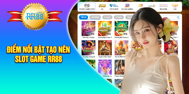 Điểm nổi bật tạo nên Slot Game RR88